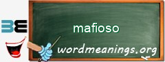 WordMeaning blackboard for mafioso
